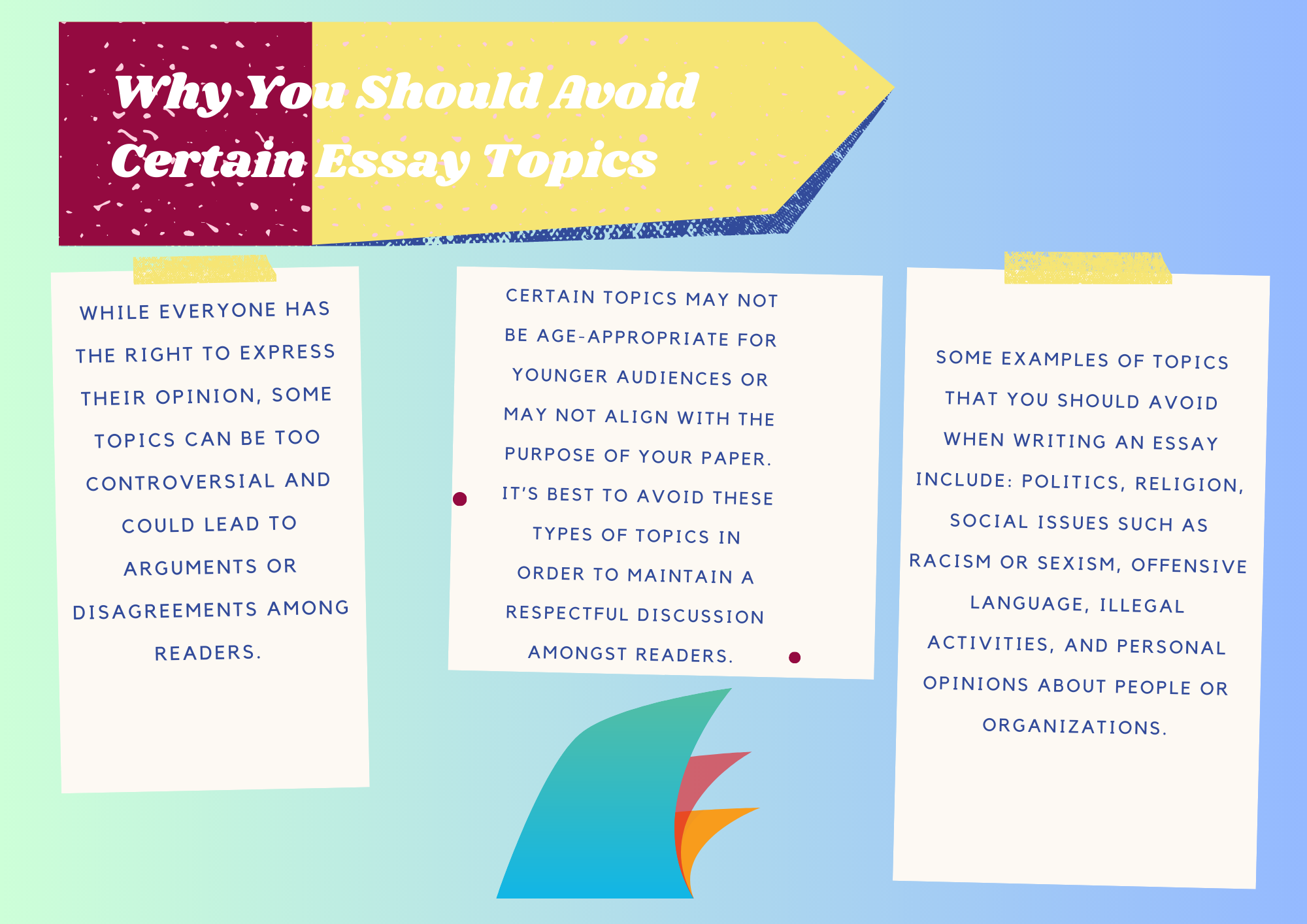 Why You Should Avoid Certain Essay Topics