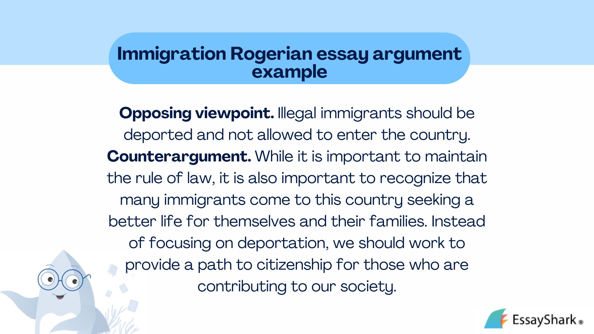 Immigration Rogerian essay argument example