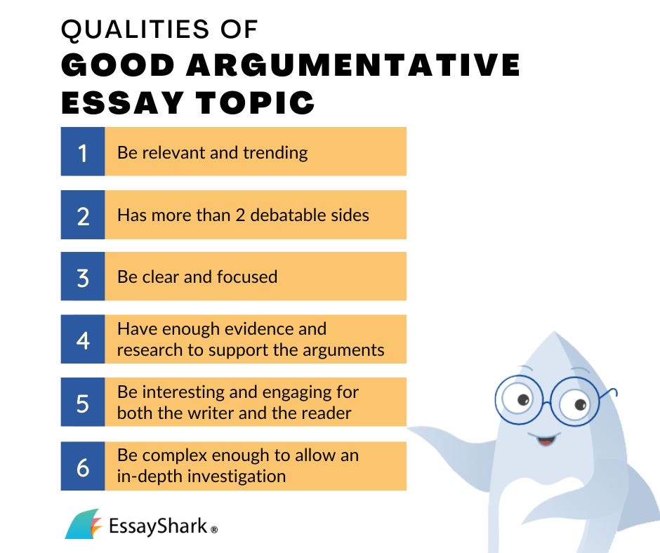 argumentative essay topic qualities