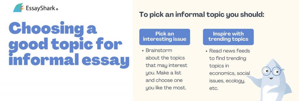 choosing a topic for informal essay