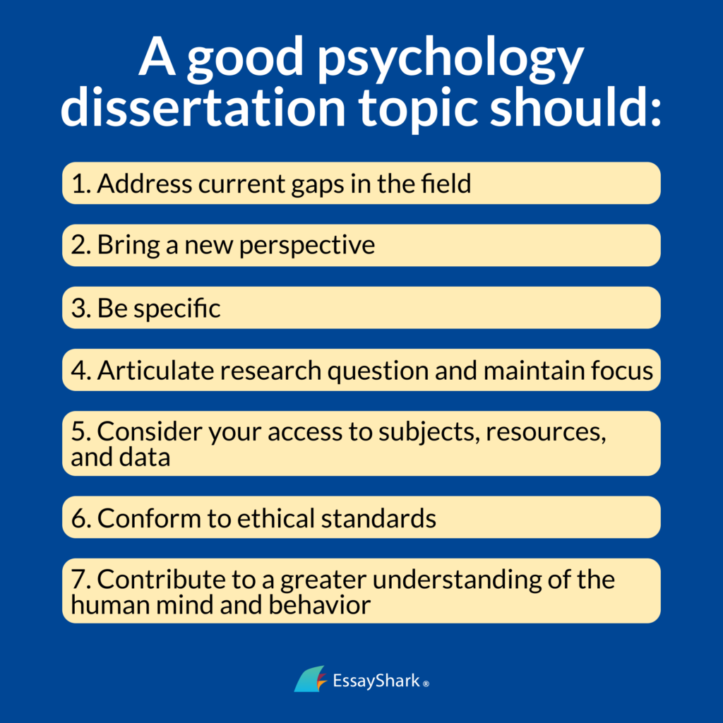 A good psychology dissertation topic should