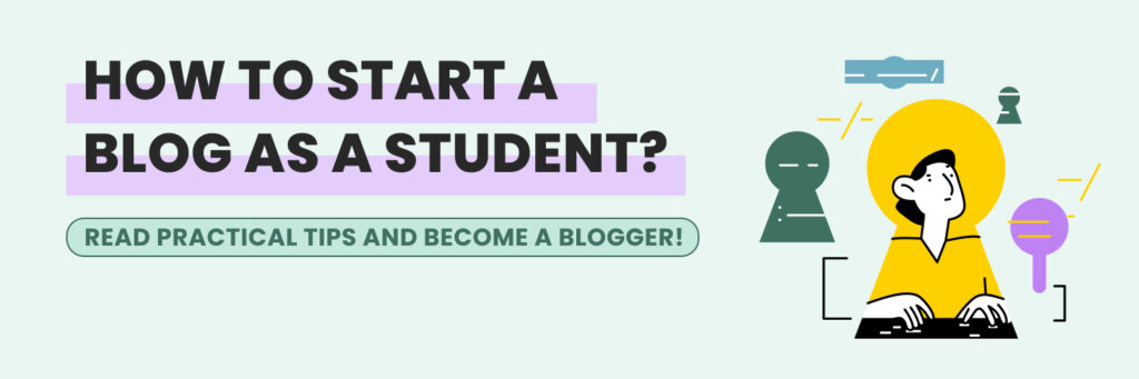 How to Start a Blog as a Student