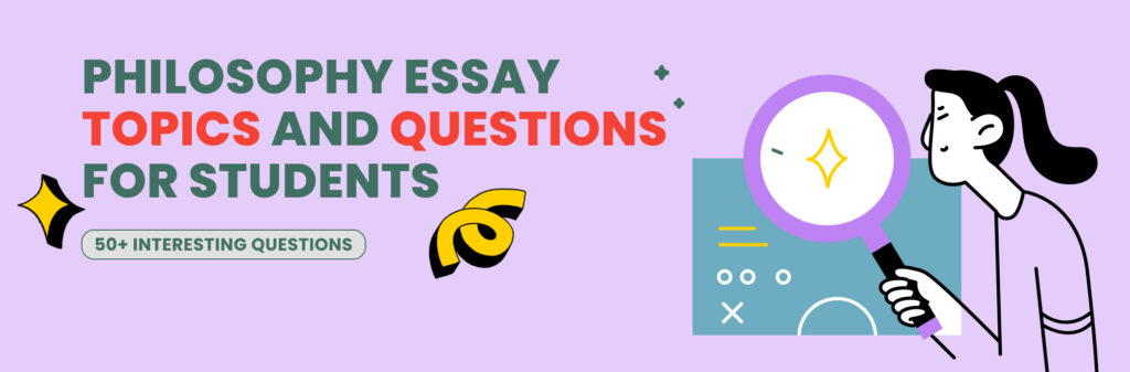 Philosophy Essay Topics